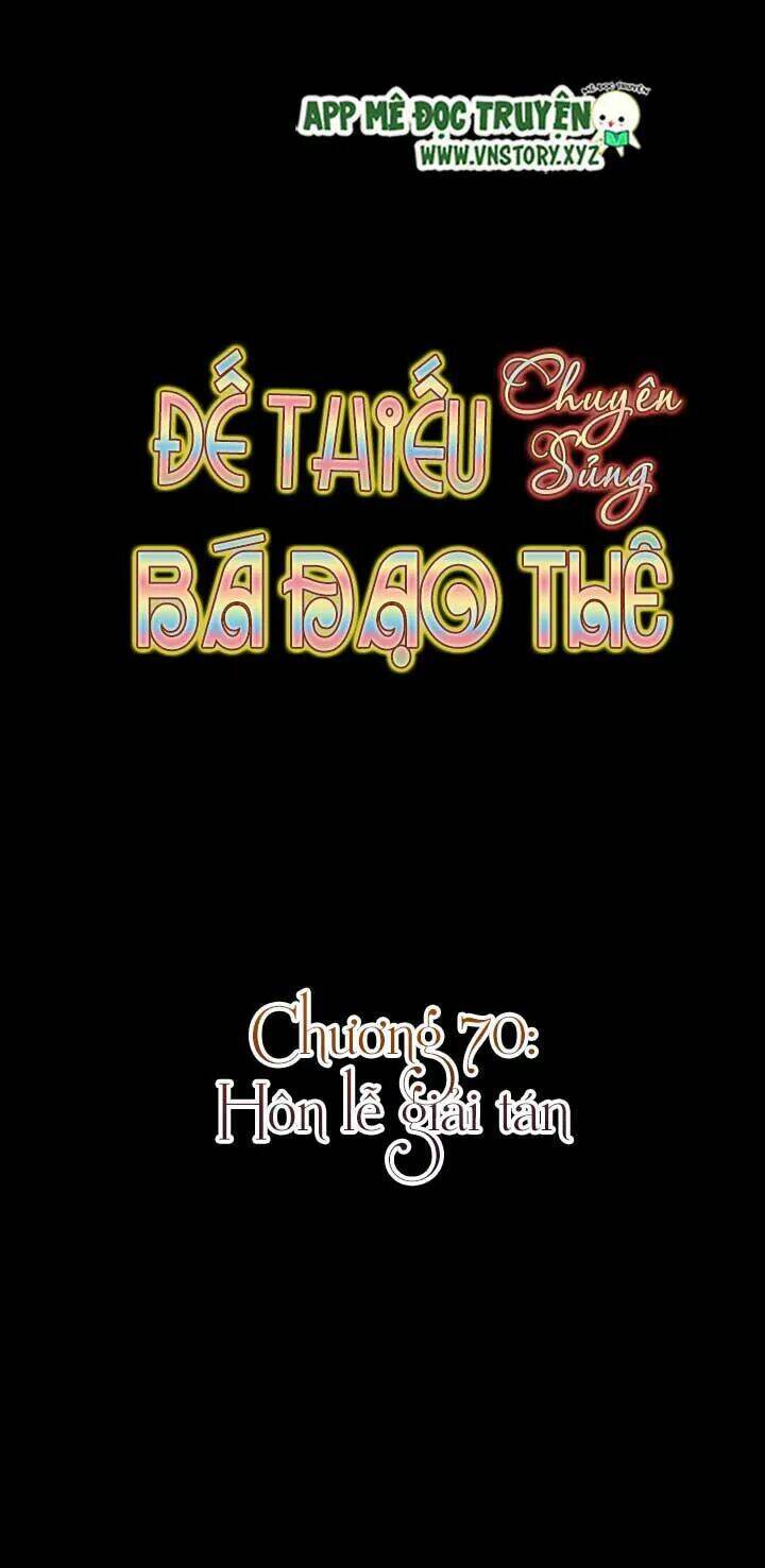 Đế Thiếu Chuyên Sủng Hắc Đạo Thê Chapter 70 - Trang 2