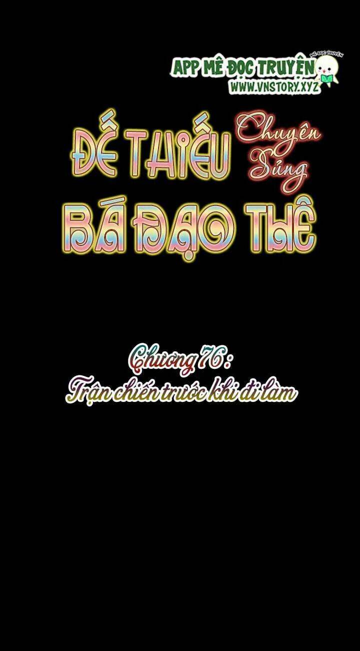 Đế Thiếu Chuyên Sủng Hắc Đạo Thê Chapter 76 - Trang 2