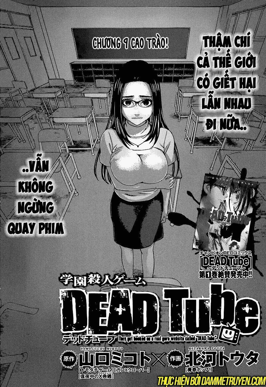 Dead Tube Chapter 9 - Trang 2
