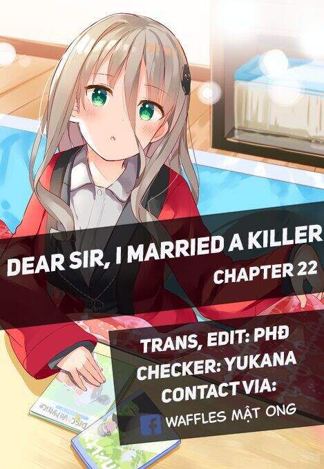Dear Sir… I Married A Killer Chapter 22 - Trang 2