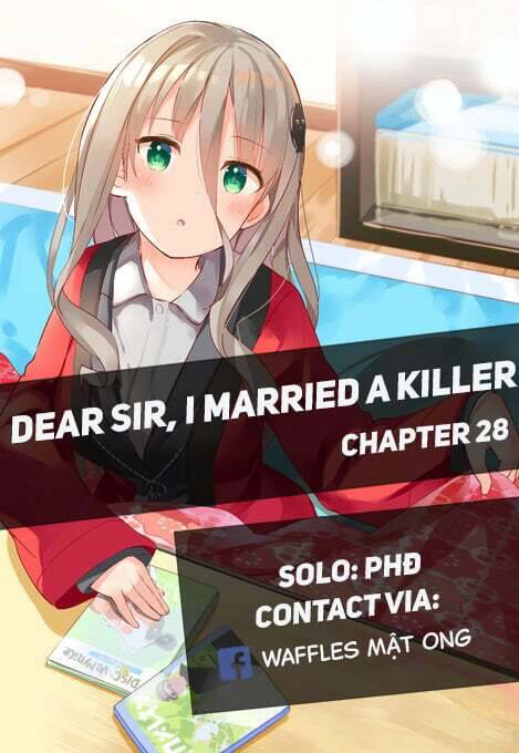 Dear Sir… I Married A Killer Chapter 28 - Trang 2