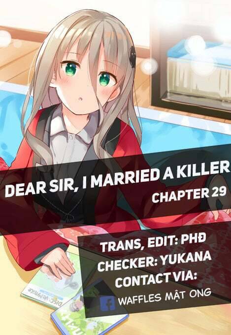 Dear Sir… I Married A Killer Chapter 29 - Trang 2