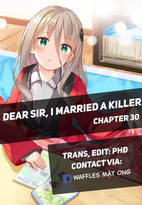 Dear Sir… I Married A Killer Chapter 30 - Trang 2