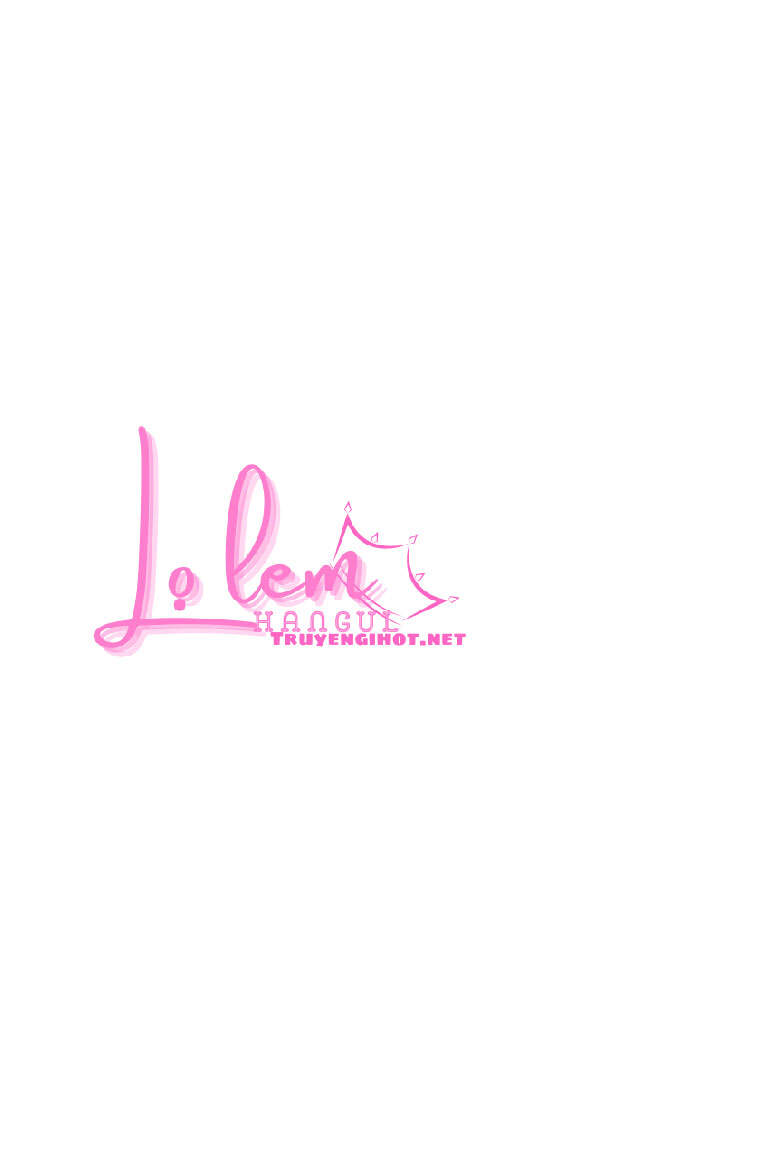 Đeo Bám Tôi Cũng Vô Ích Thôi Chapter 41.1 - Trang 2