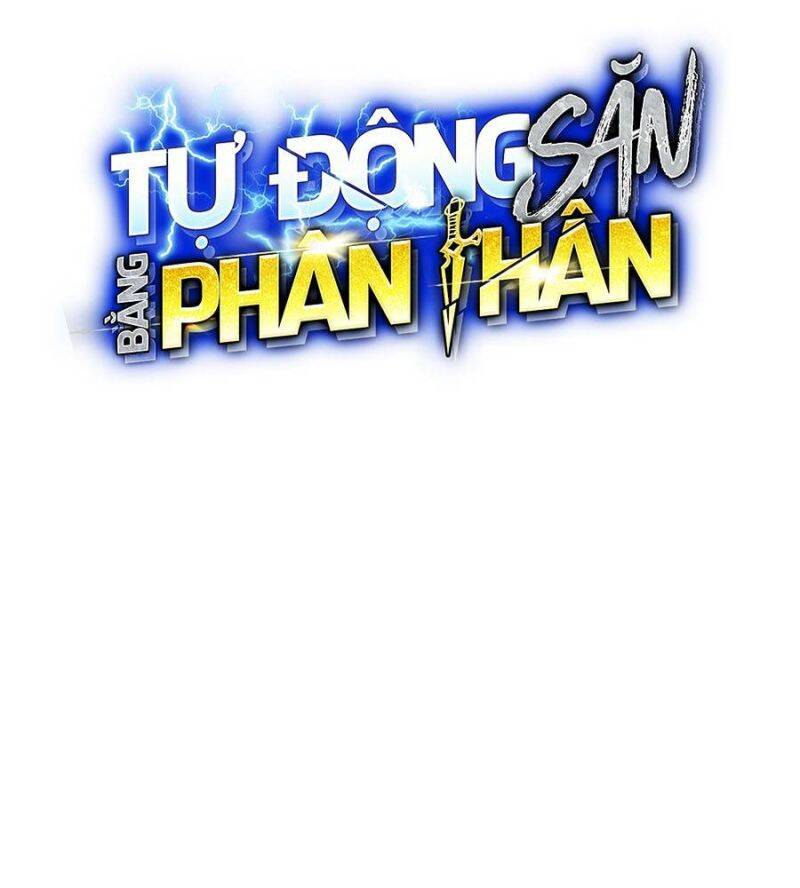Đi Săn Tự Động Bằng Phân Thân Chapter 104 - Trang 2