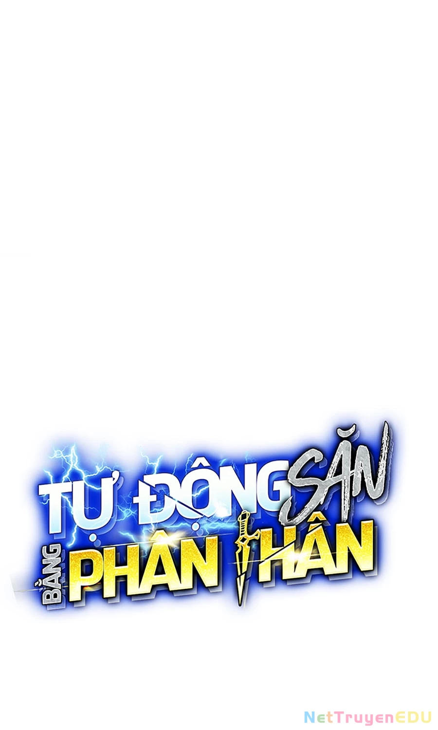 Đi Săn Tự Động Bằng Phân Thân Chapter 130 - Trang 2