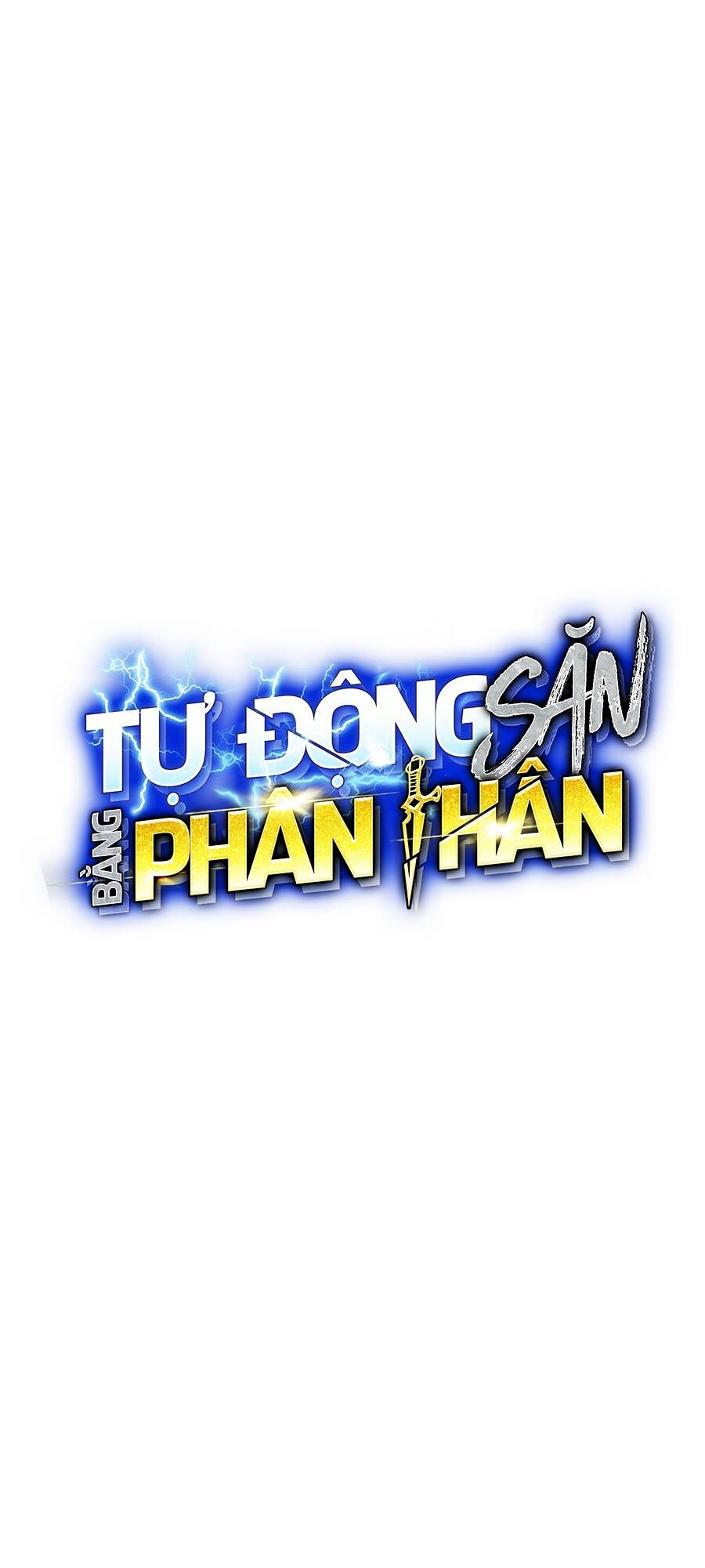 Đi Săn Tự Động Bằng Phân Thân Chapter 81 - Trang 2
