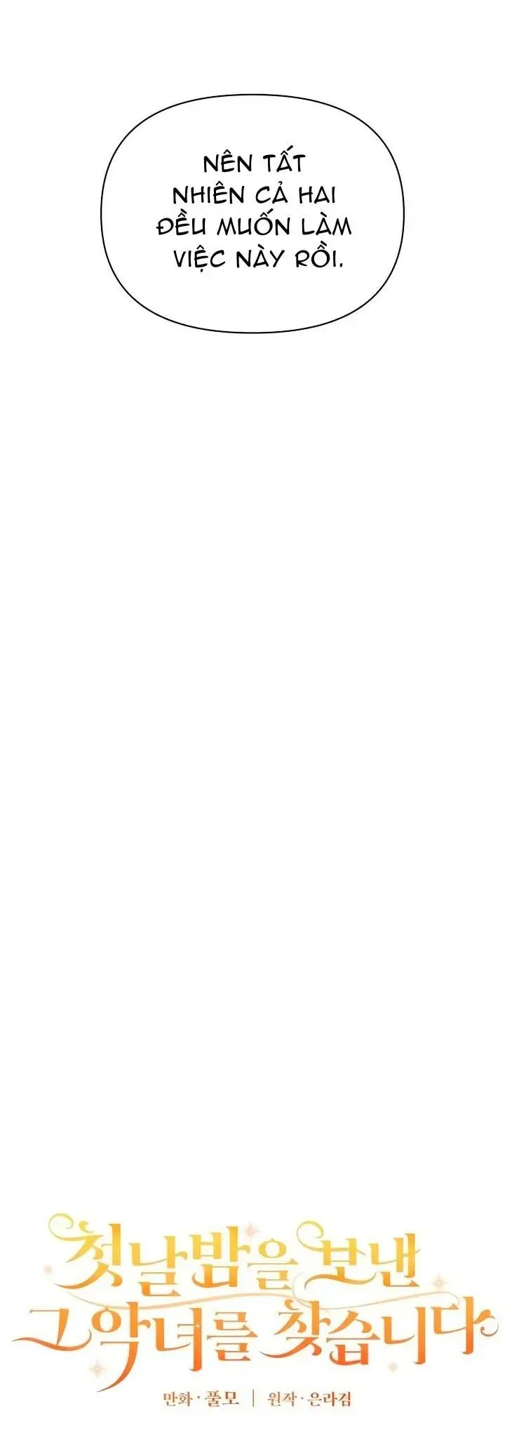 Đi Tìm Ác Nữ Đã Cùng Trải Qua Đêm Đầu Tiên Chapter 16 - Trang 2