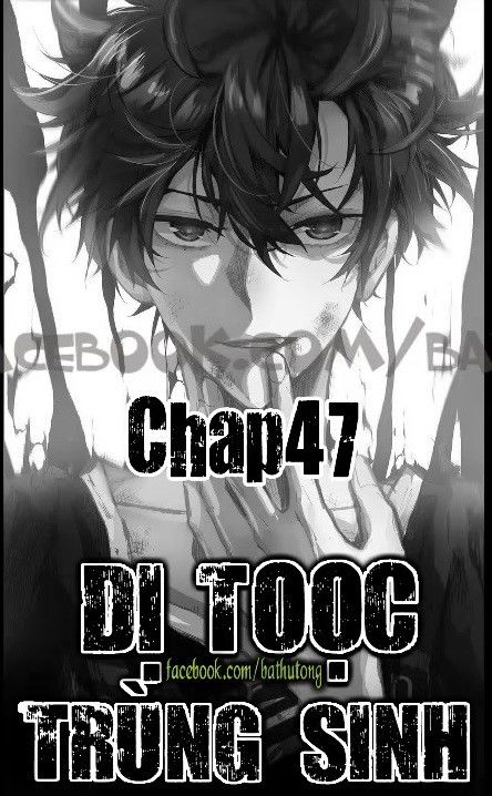 Dị Tộc Trùng Sinh Chapter 47 - Trang 2
