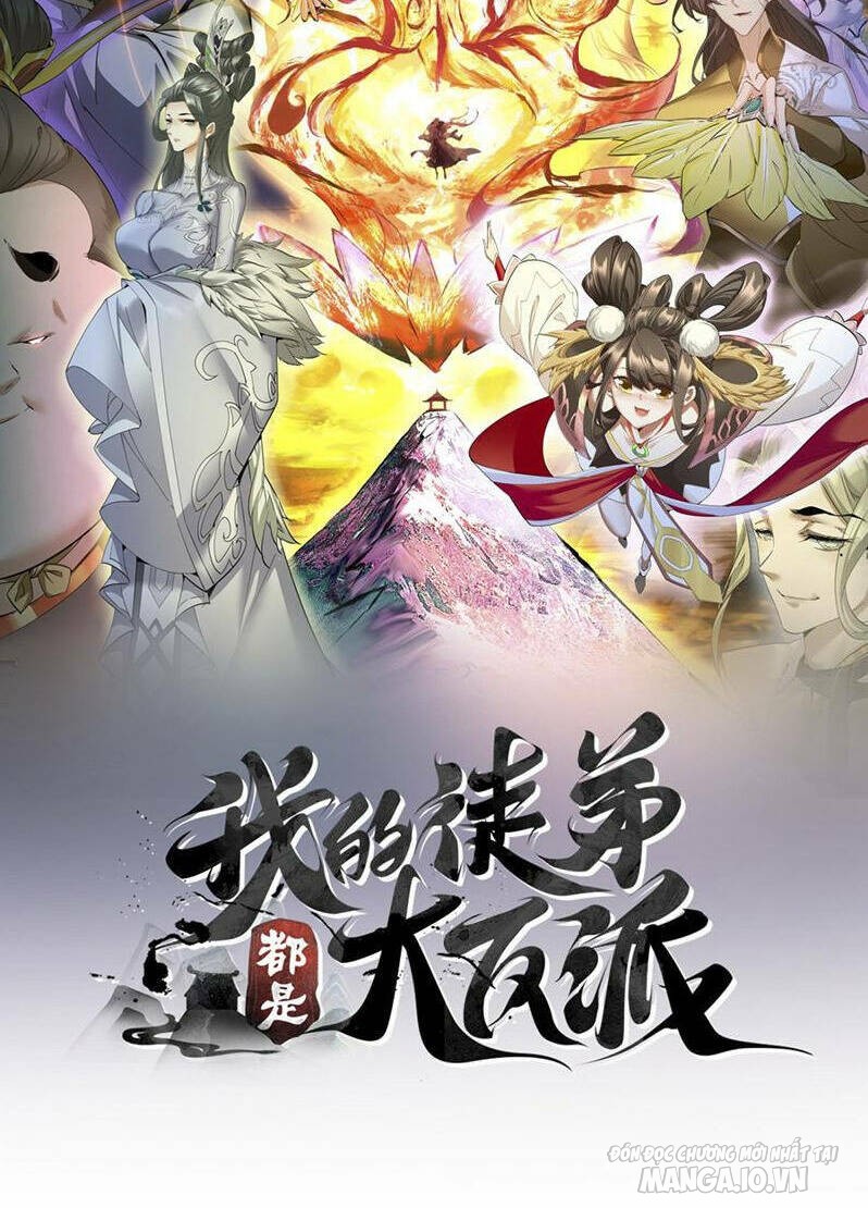 Đồ Đệ Của Ta Đều Là Trùm Phản Diện Chapter 165 - Trang 2