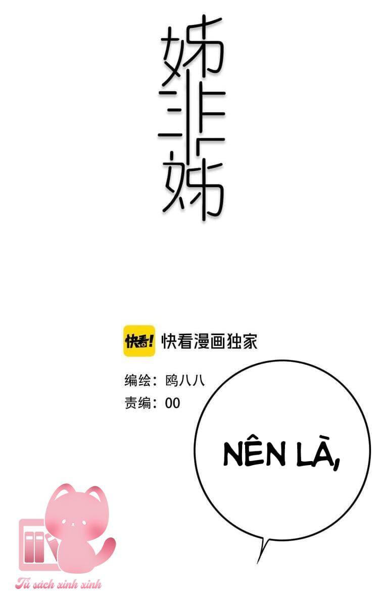 Đó Không Phải Chị Gái Tôi Chapter 22 - Trang 2