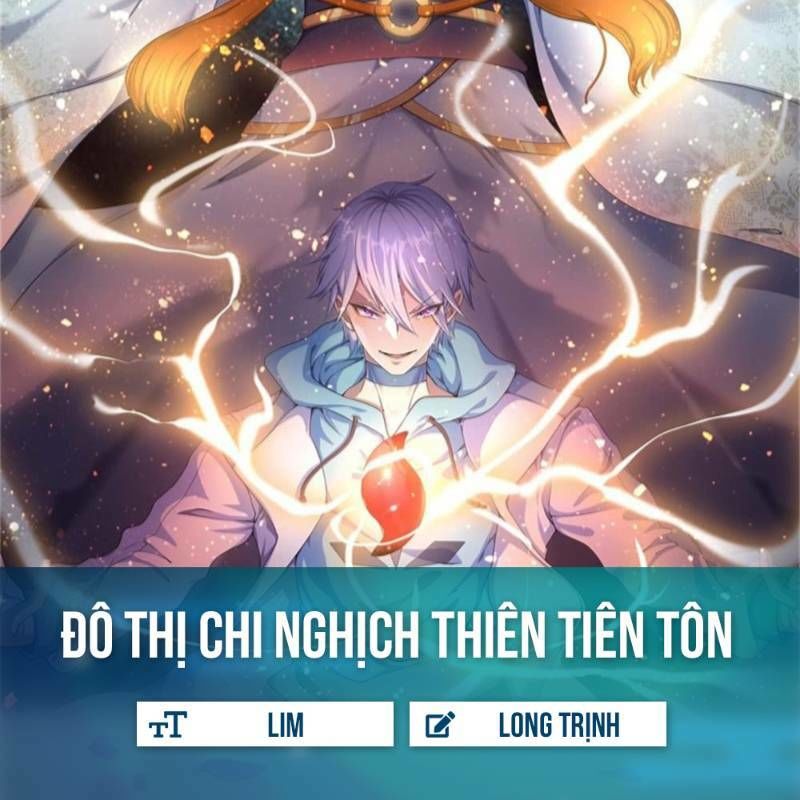 Đô Thị Chi Nghịch Thiên Tiên Tôn Chapter 30 - Trang 2