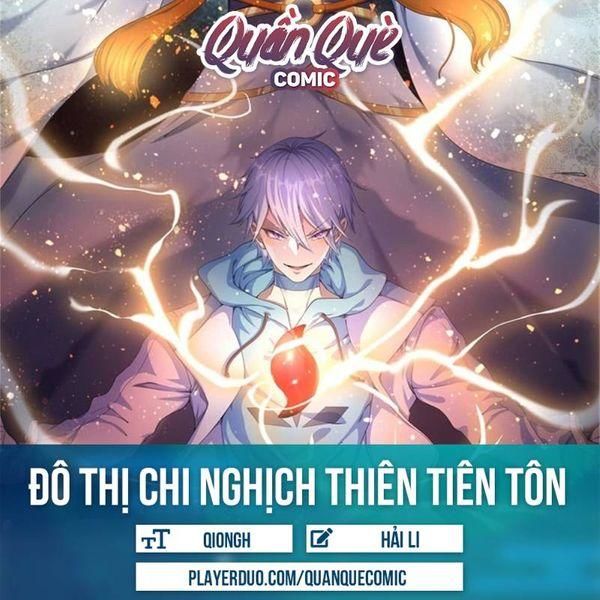 Đô Thị Chi Nghịch Thiên Tiên Tôn Chapter 46 - Trang 2