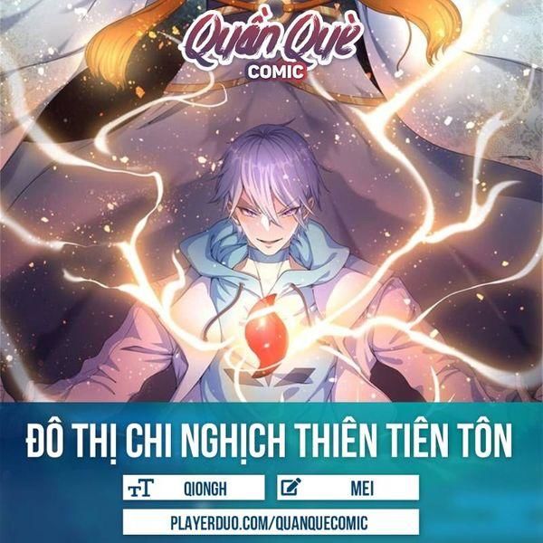 Đô Thị Chi Nghịch Thiên Tiên Tôn Chapter 73 - Trang 2