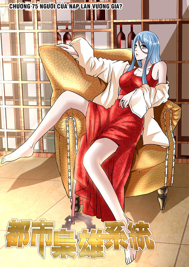 Đô Thị Kiêu Hùng Hệ Thống Chapter 74 - Trang 2