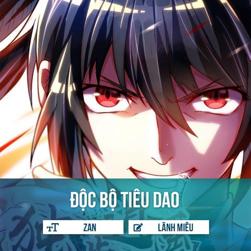 Độc Bộ Tiêu Dao Chapter 44 - Trang 2