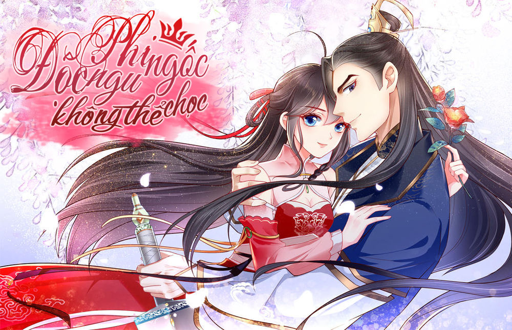 Độc Phi Ngu Ngốc Không Thể Chọc Chapter 1 - Trang 2