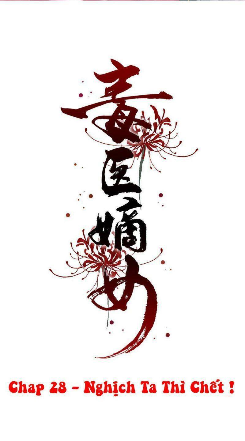 Độc Y Đích Nữ Chapter 28 - Trang 2