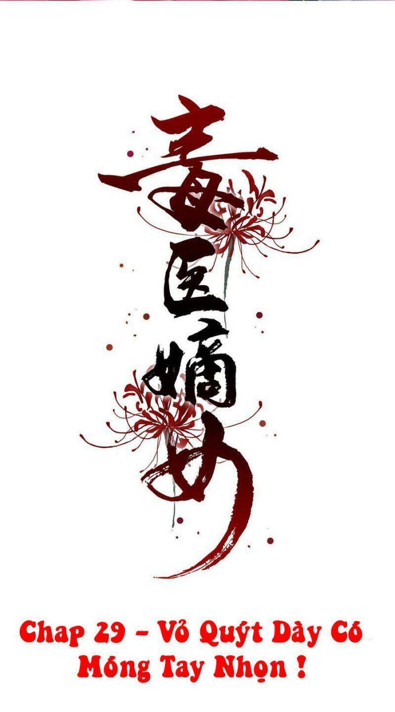 Độc Y Đích Nữ Chapter 29 - Trang 2