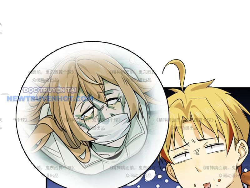 Đối Mặt Với Bệnh Tâm Thần, Ma Quỷ Chẳng Là Cái Thá Gì Chapter 13 - Trang 2