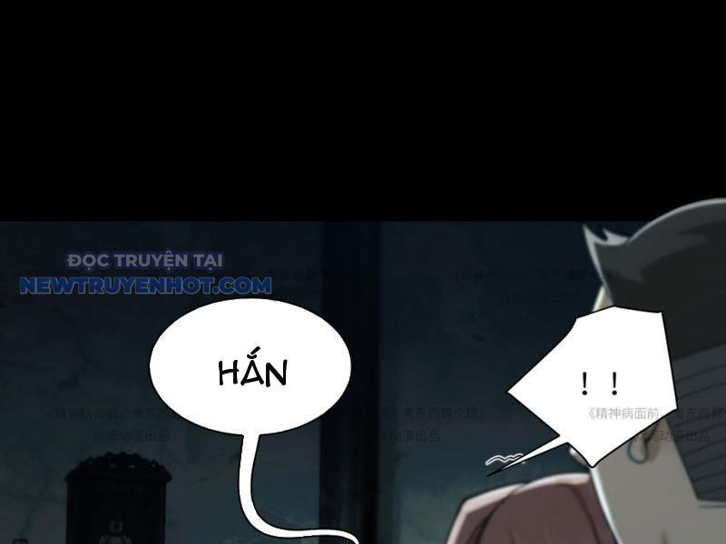 Đối Mặt Với Bệnh Tâm Thần, Ma Quỷ Chẳng Là Cái Thá Gì Chapter 13 - Trang 2