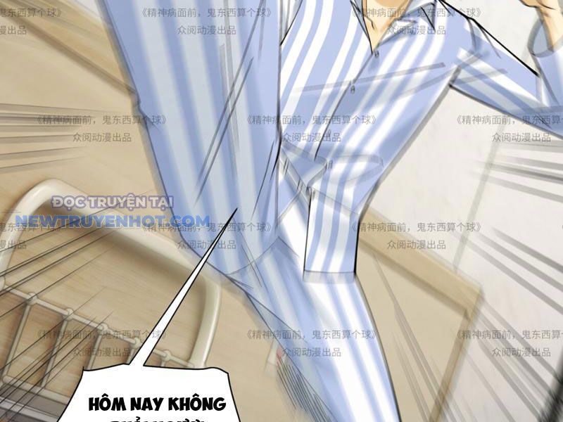 Đối Mặt Với Bệnh Tâm Thần, Ma Quỷ Chẳng Là Cái Thá Gì Chapter 13 - Trang 2