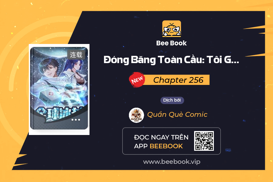 Đóng Băng Toàn Cầu: Tôi Gây Dựng Nên Phòng An Toàn Thời Tận Chapter 256 - Trang 2
