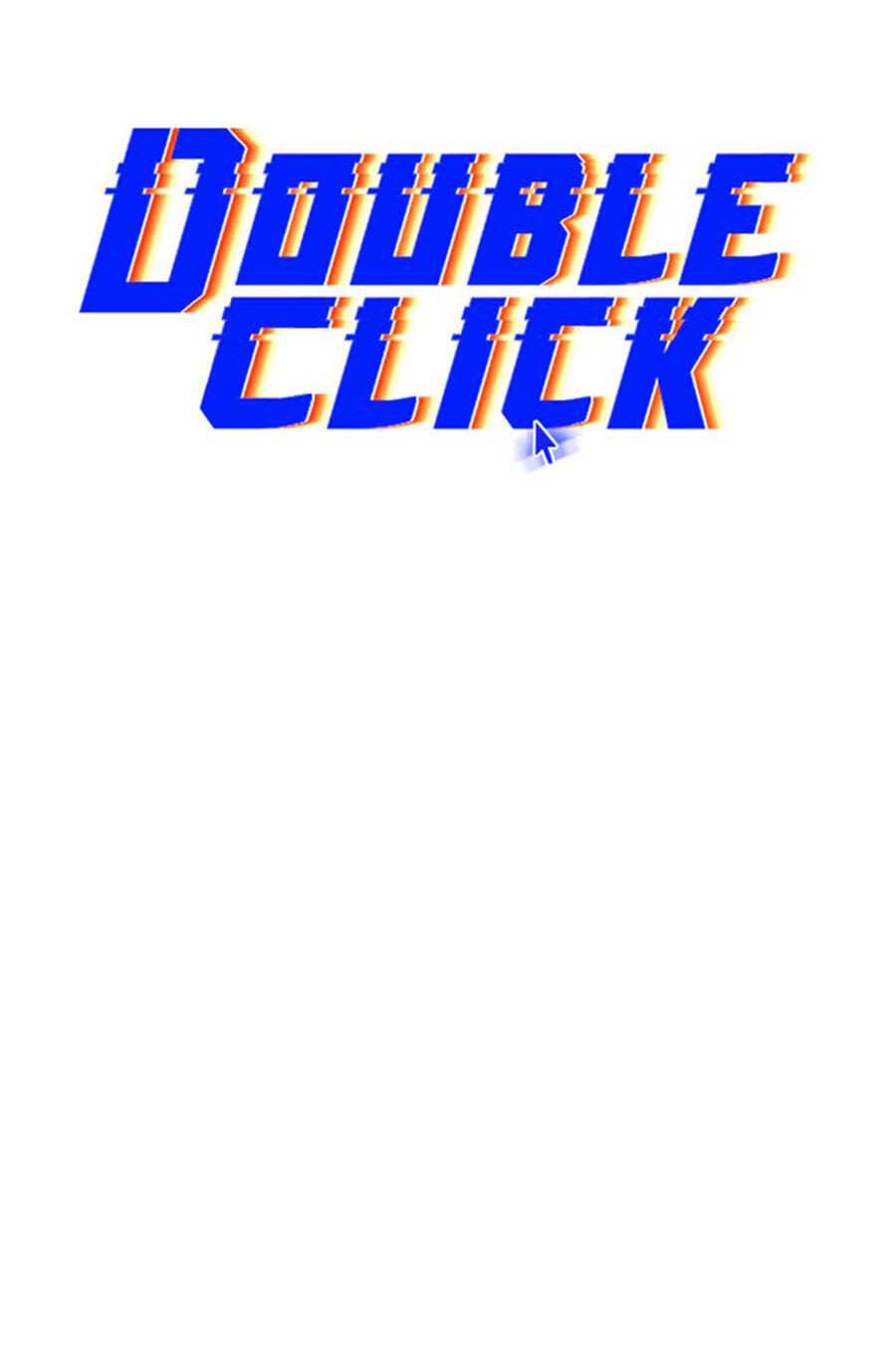 Double Click Chapter 54 - Trang 2