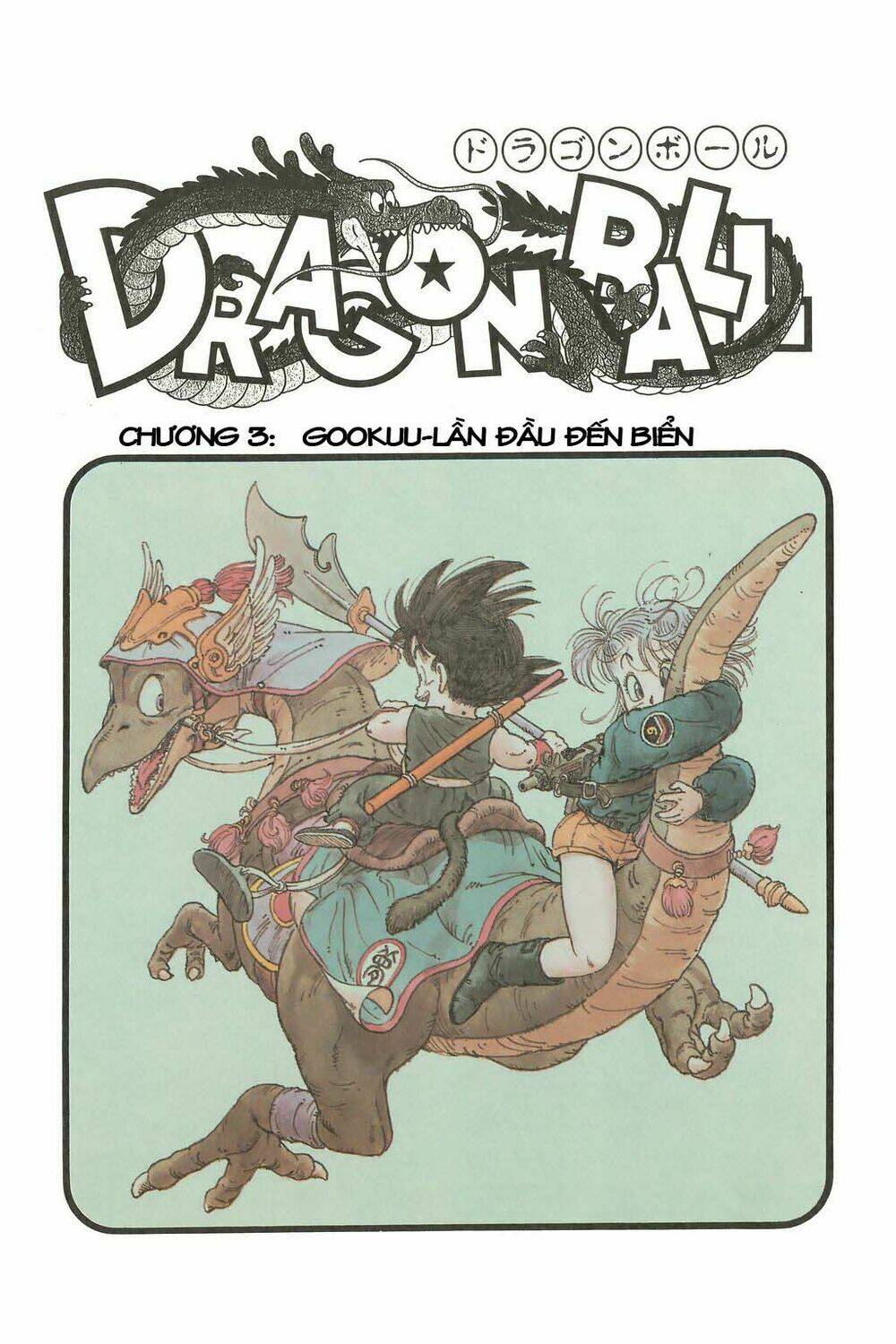 Dragon Ball – Bảy Viên Ngọc Rồng Chapter 3 - Trang 2
