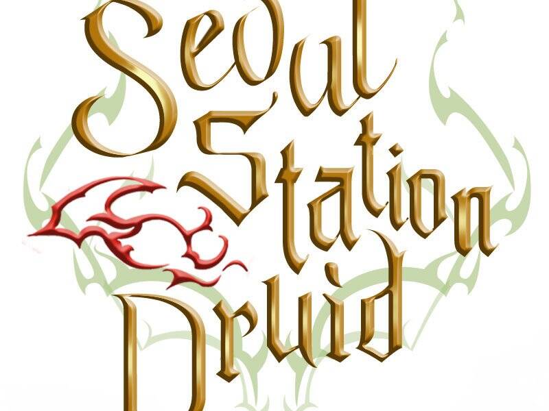 Druid Tại Ga Seoul Chapter 51 - Trang 2