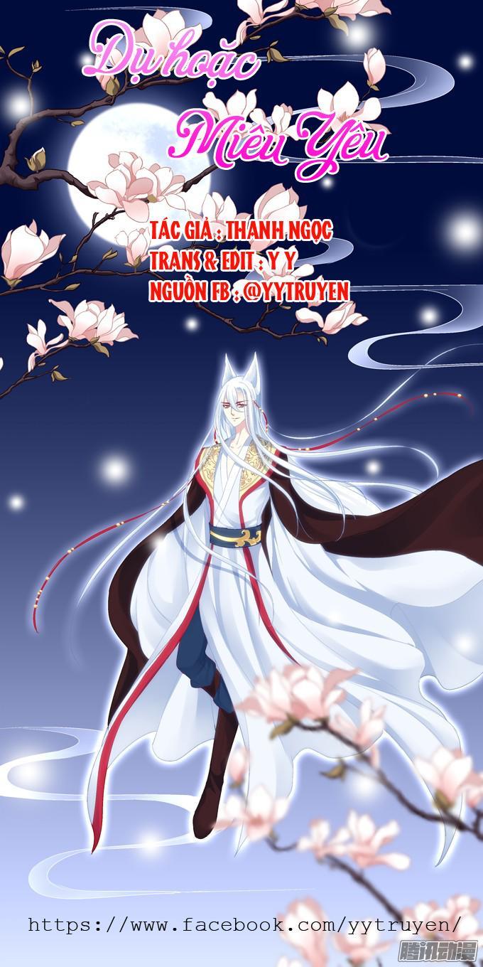 Dụ Hoặc Miêu Yêu Chapter 19 - Trang 2