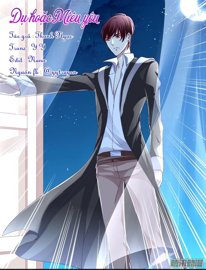 Dụ Hoặc Miêu Yêu Chapter 24 - Trang 2