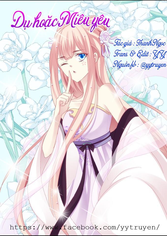 Dụ Hoặc Miêu Yêu Chapter 29 - Trang 2