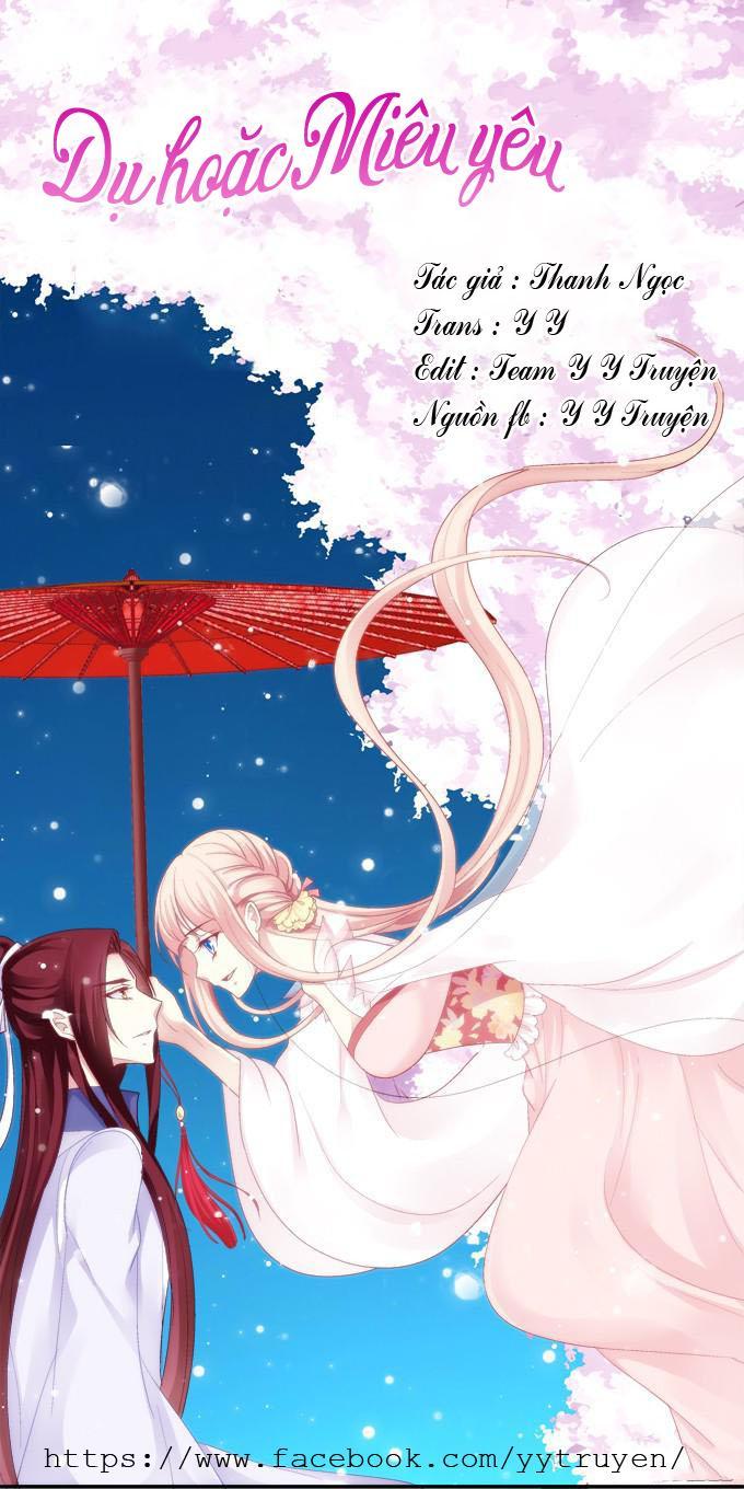 Dụ Hoặc Miêu Yêu Chapter 37 - Trang 2