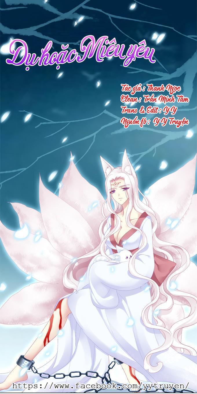 Dụ Hoặc Miêu Yêu Chapter 39 - Trang 2