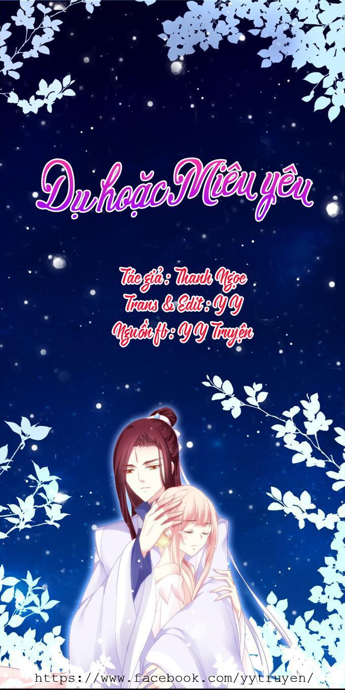 Dụ Hoặc Miêu Yêu Chapter 42 - Trang 2