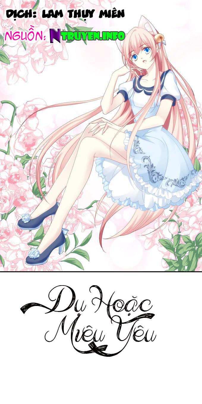 Dụ Hoặc Miêu Yêu Chapter 46 - Trang 2