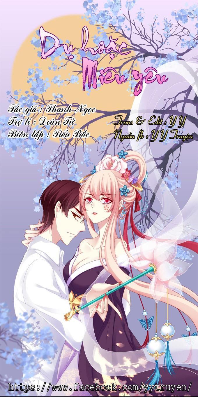 Dụ Hoặc Miêu Yêu Chapter 6 - Trang 2