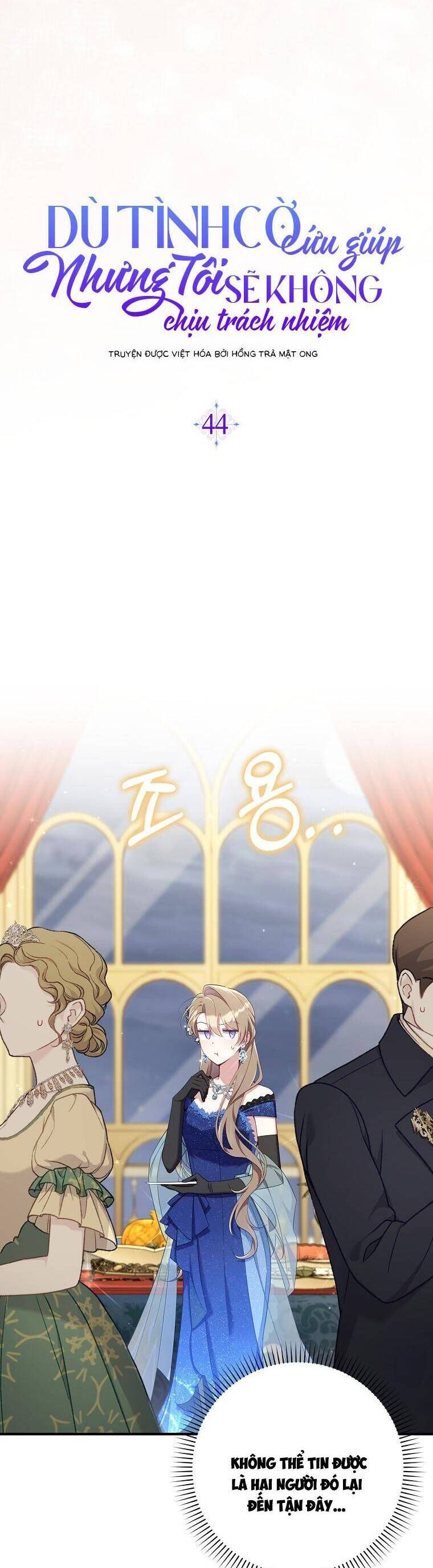Dù Tình Cờ Cứu Giúp Nhưng Tôi Sẽ Không Chịu Trách Nhiệm Chapter 44 - Trang 2
