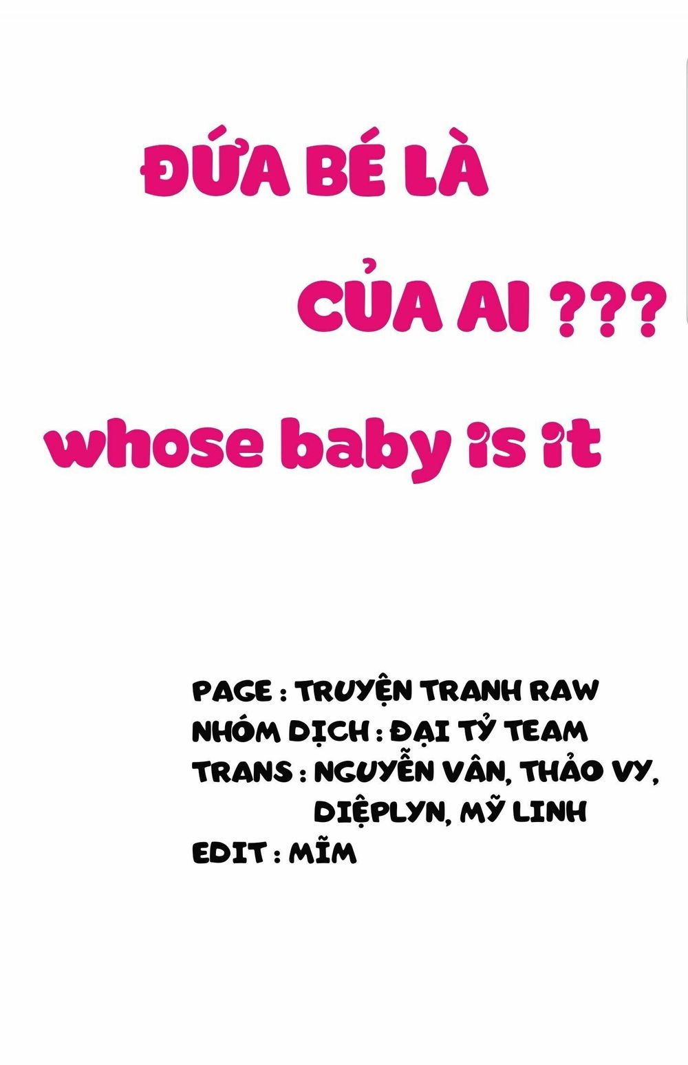 Đứa Bé Là Của Ai ???? Chapter 65 - Trang 2