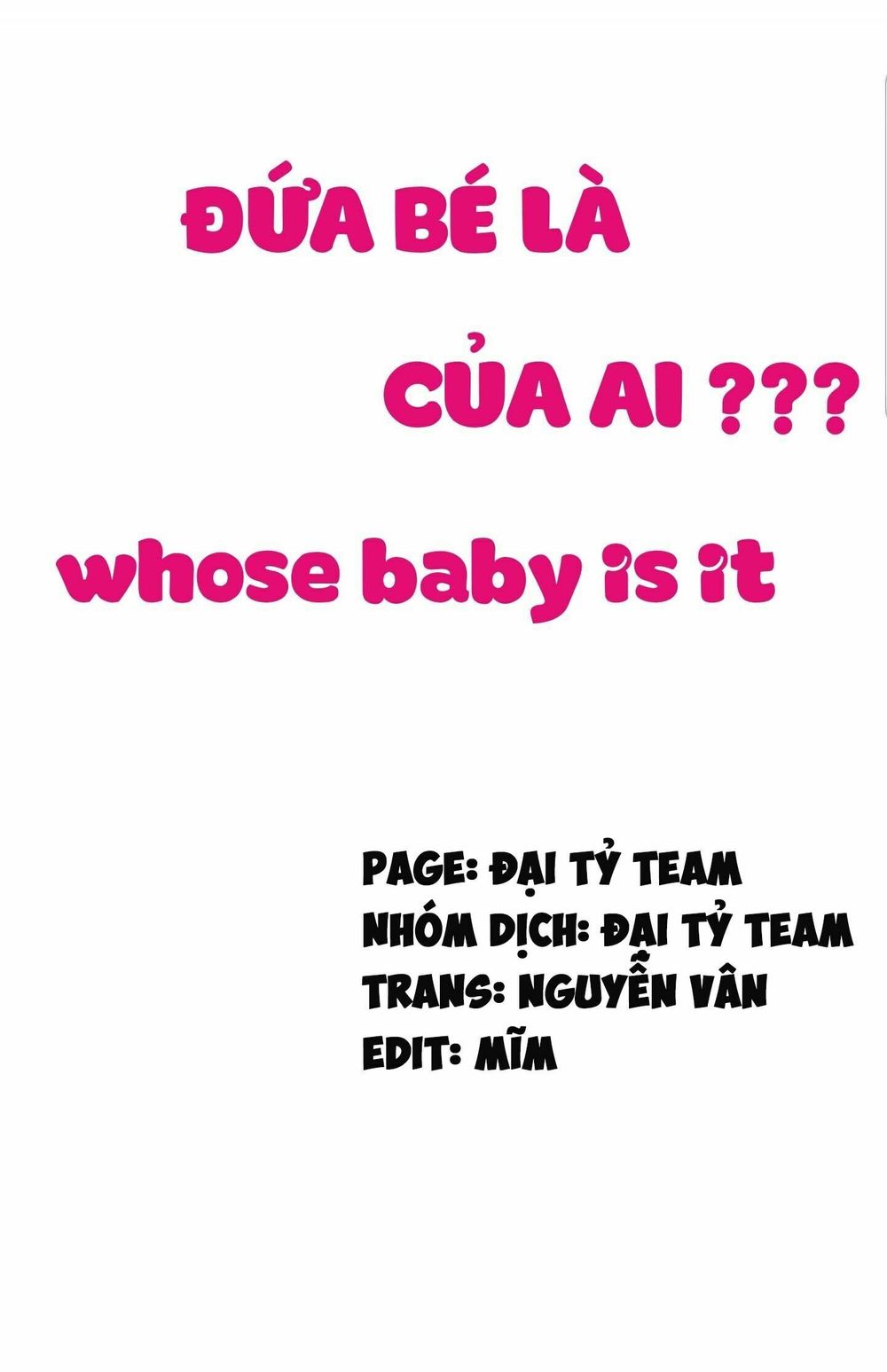 Đứa Bé Là Của Ai ???? Chapter 86 - Trang 2