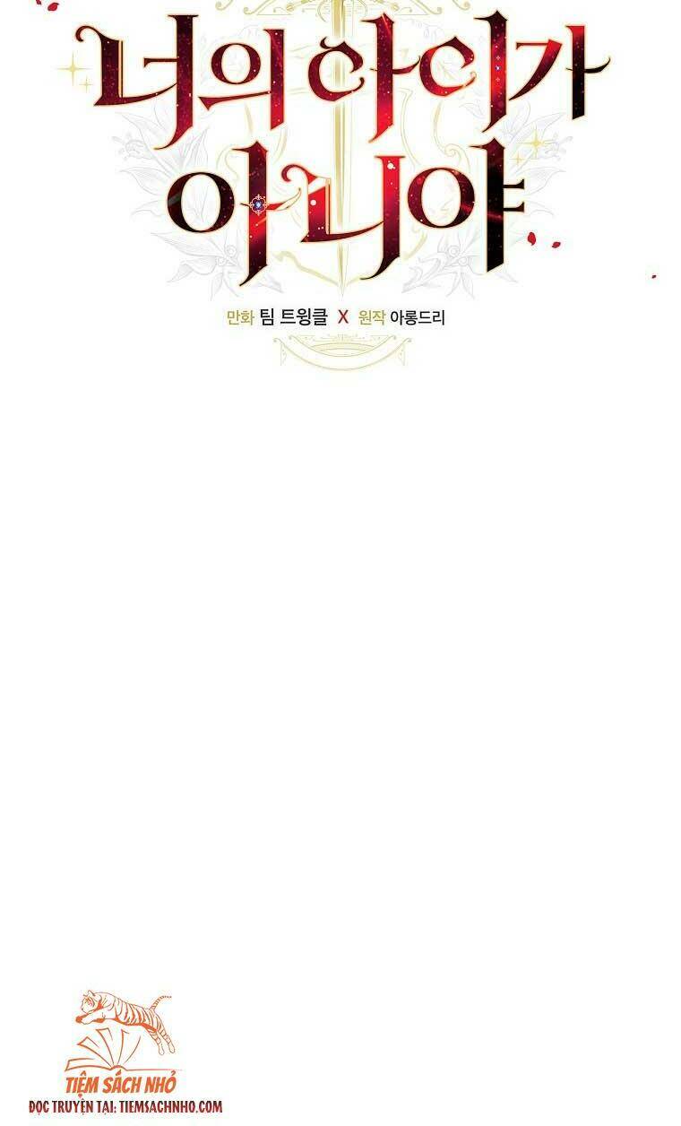 Đứa Nhỏ Không Phải Là Con Anh Chapter 21 - Trang 2