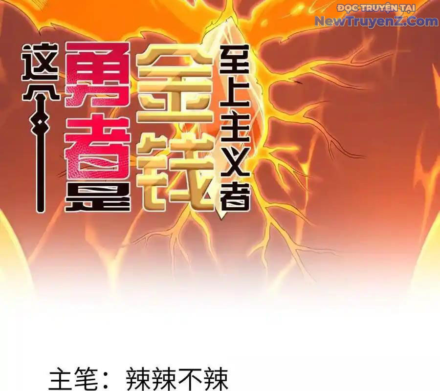 Dũng Giả Này Là Người Theo Chủ Nghĩa Tiền Tài Chí Thượng Chapter 103 - Trang 2