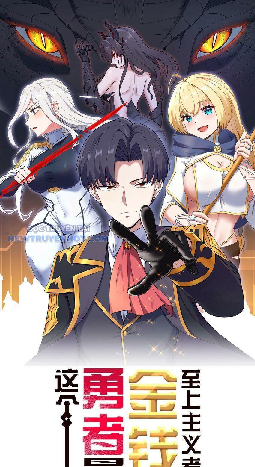 Dũng Giả Này Là Người Theo Chủ Nghĩa Tiền Tài Chí Thượng Chapter 15 - Trang 2