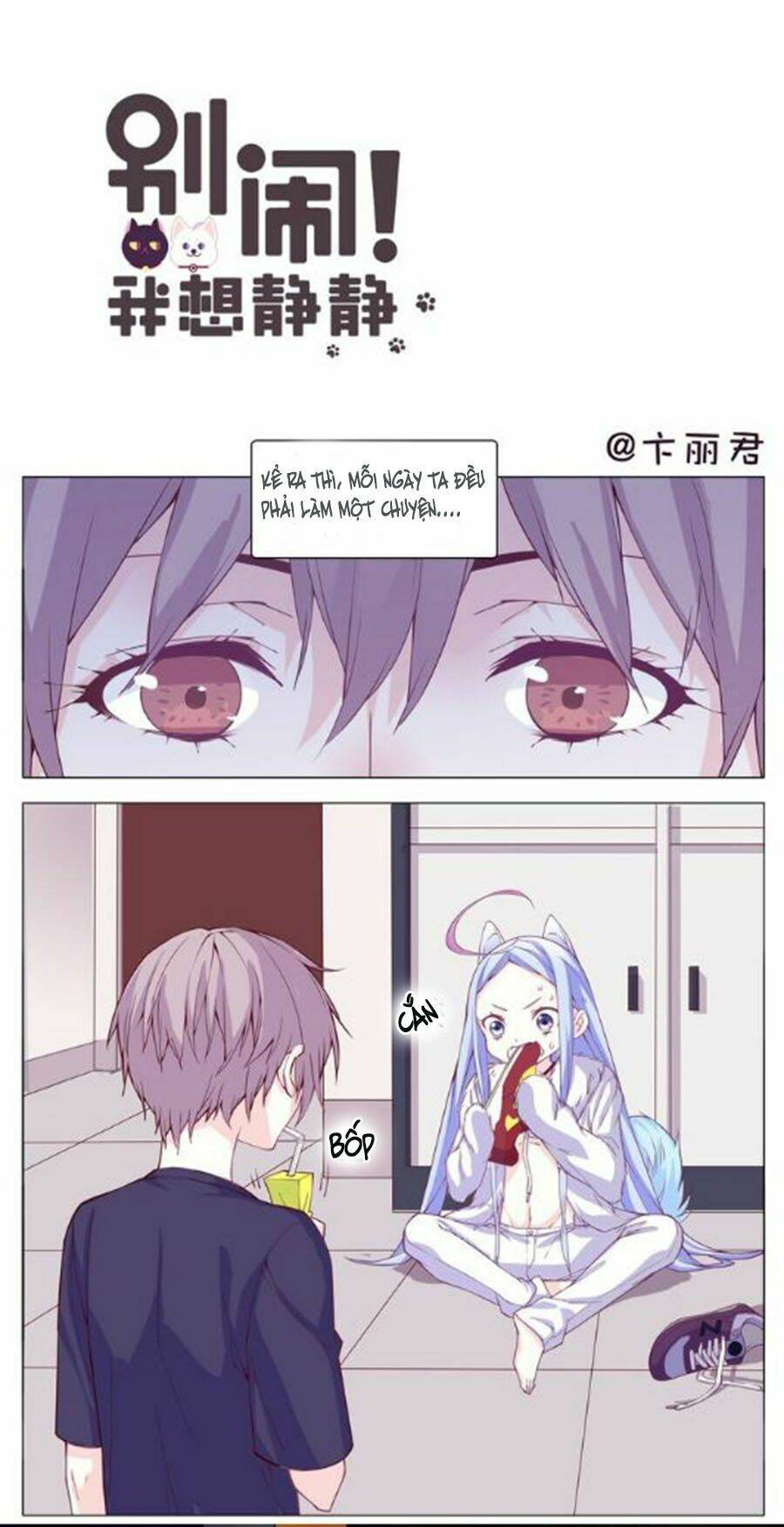 Đừng Nghịch, Ta Chỉ Muốn Yên Tĩnh Chapter 4 - Trang 2