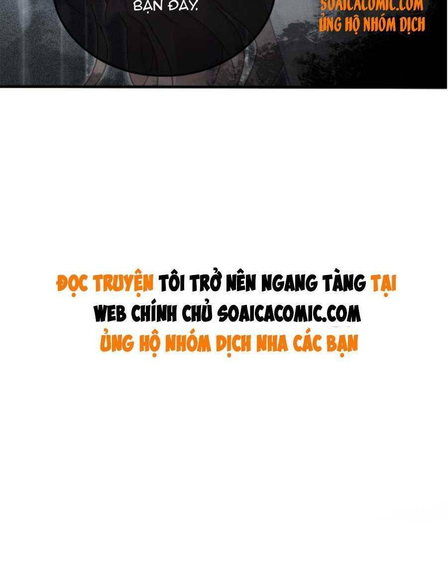 Được Các Anh Trai Chiều Chuộng Tôi Trở Nên Ngang Tàng Chapter 62 - Trang 2