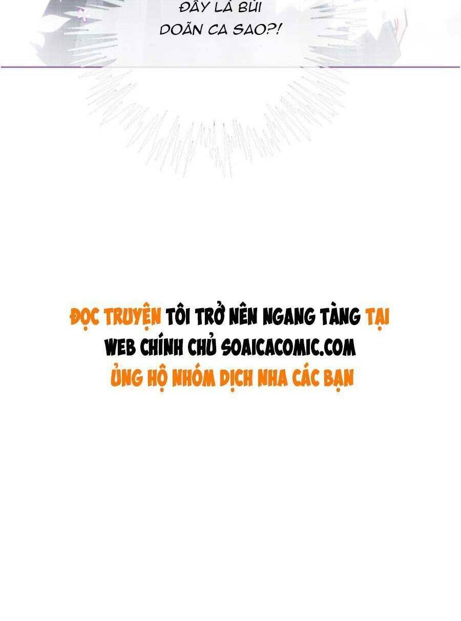 Được Các Anh Trai Chiều Chuộng Tôi Trở Nên Ngang Tàng Chapter 64 - Trang 2