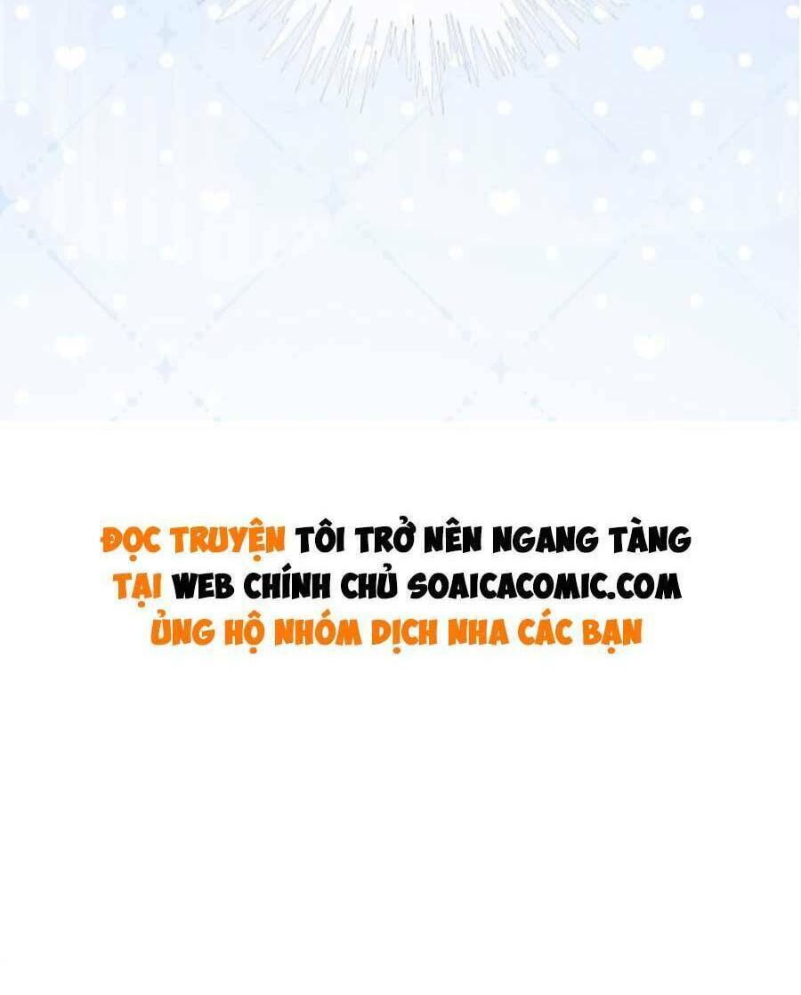 Được Các Anh Trai Chiều Chuộng Tôi Trở Nên Ngang Tàng Chapter 71 - Trang 2