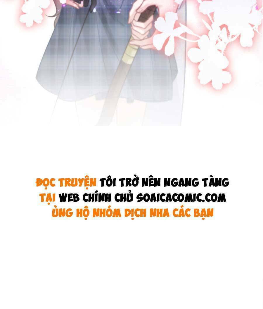 Được Các Anh Trai Chiều Chuộng Tôi Trở Nên Ngang Tàng Chapter 73 - Trang 2