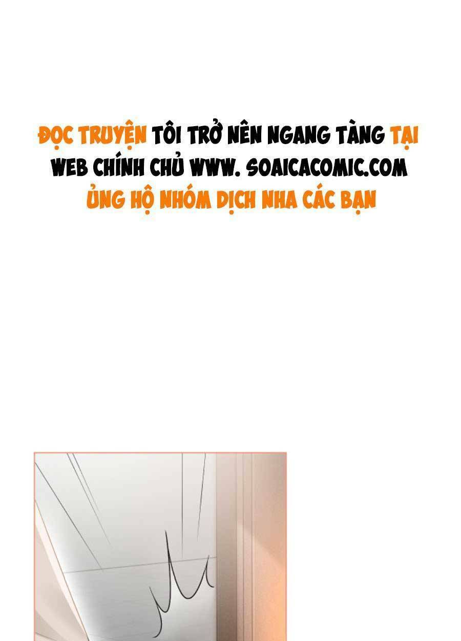 Được Các Anh Trai Chiều Chuộng Tôi Trở Nên Ngang Tàng Chapter 89 - Trang 2